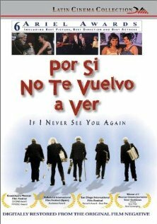 Por si no te vuelvo a ver (1997)