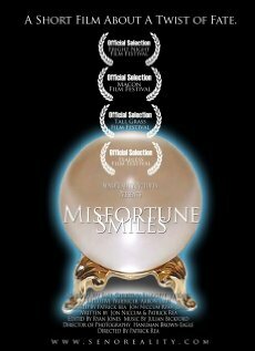 Misfortune Smiles (2009)