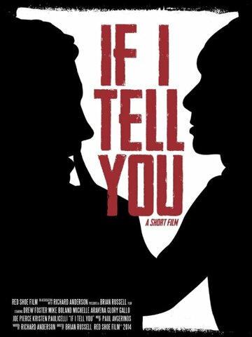 If I Tell You (2014)