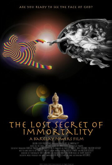 The Lost Secret of Immortality (2011)