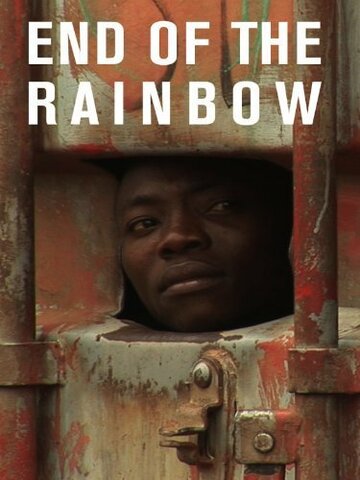End of the Rainbow (2007)